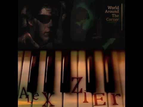 World Around the Corner (original song) by Alex Zier