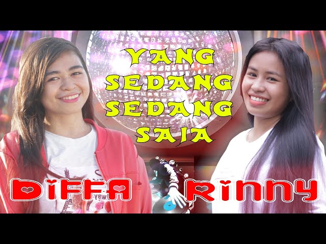YANG SEDANG-SEDANG SAJA (Cover)|| Diffa & Rinny (Official Music Video) class=