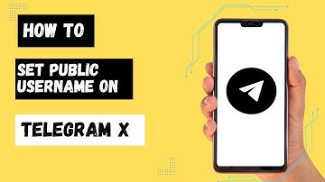 How to Set Public Username on Telegram X | Public Username Tutorial
