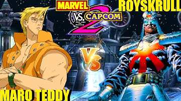 MvC2 Mvci Umvc3 ROYSKRULL vs MARQ TEDDY pt 2