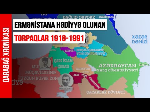 Azərbaycan torpaqlarının Ermənistana verilməsi xronologiyası 1918-1991| Qarabağ Xronikası