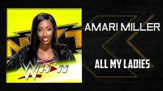 NXT: Amari Miller - All My Ladies [Entrance Theme] + AE (Arena Effects)