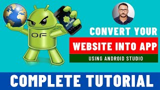 How To Convert Any Website Into a Professional Android App Free Using ANDROID STUDIO