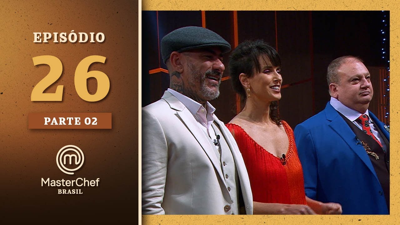 MASTERCHEF BRASIL (28/12/2021) | PARTE 2 | EP 26 | TEMP 08 | ESPECIAL DE ANO NOVO | MasterChef Brasil