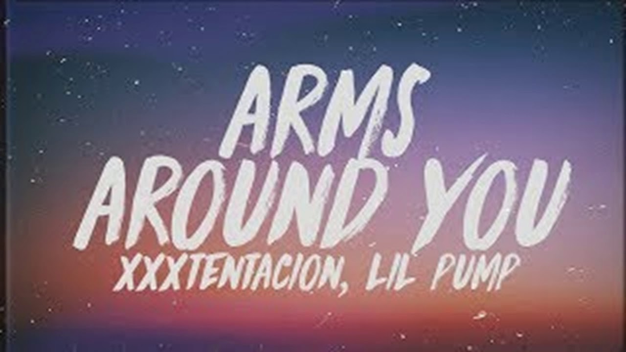 Arms Around You - XXXTENTACION & Lil Pump ft. Maluma & Swae Lee - (10 hour version)