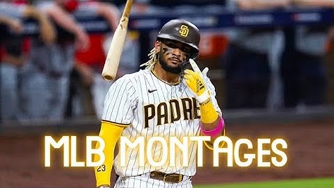 Fernando Tatis Jr. - (MLB Montage)