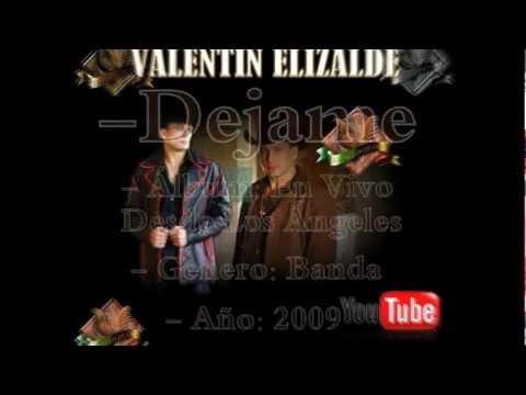 Deseas que te ame - Valentín Elizalde