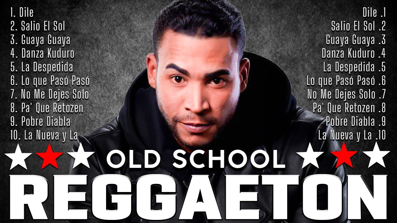 REGGAETON ANTIGUO 🔥 CLÁSICOS DEL REGGAETON VIEJO – DADDY YANKEE, PLAN B, DON OMAR, WISIN Y YANDEL