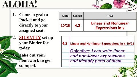 4.2 - Linear and Nonlinear Expressions in x