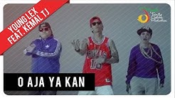 Young Lex feat. Kemal & TJ - O Aja ya Kan | Official Video Clip  - Durasi: 4:20. 