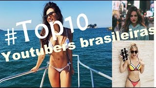 Top 10 Youtubers Brasileiras Mais Lindas
