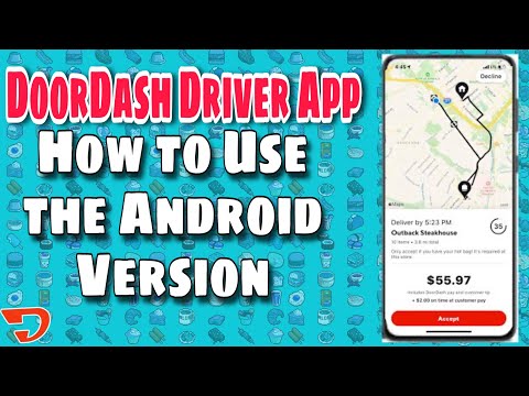 (2021) How to Use the Doordash Driver App on Android: Beginners Intro