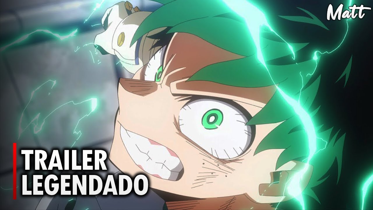 TRAILER LEGENDADO DO 3º FILME DE BOKU NO HERO ACADEMIA