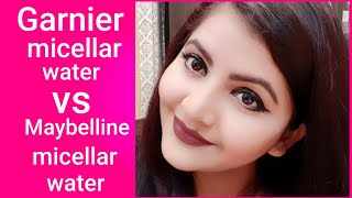 Garnier miceller water vs Maybelline micellar water review | comparison demo makeup remover | RARA |