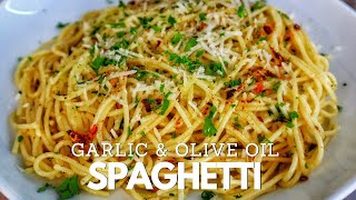 15 Minute Garlic And Olive Oil Spaghetti | Pasta Recipes