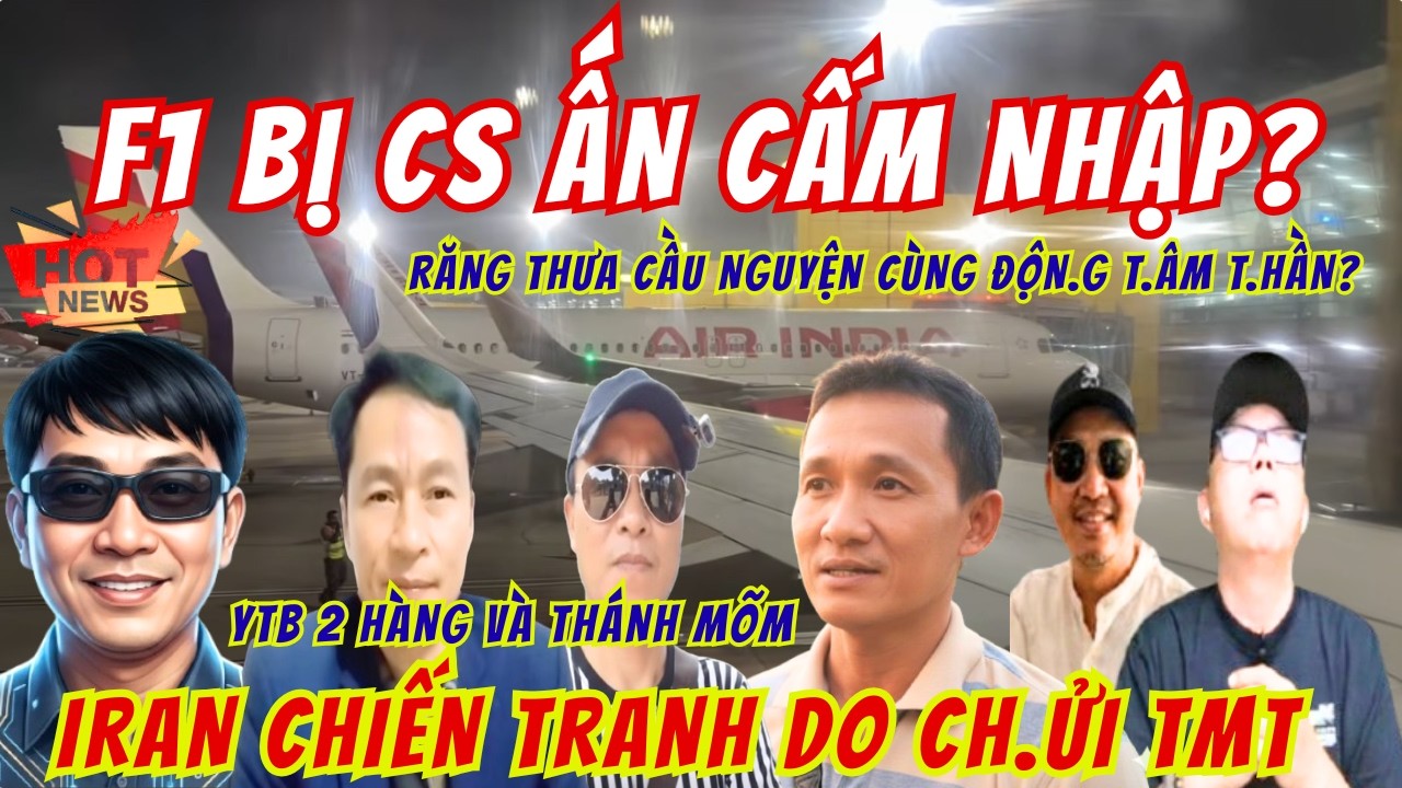 Achan Báu, Ngài Lam CS Tại SB Ấn? N11 Phát Ngôn Số.c Về Chiến Sự Iran