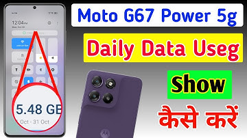 Moto G67 Power 5g Enable daily data Used | Moto G67 Power 5g Enable Data Usage Notification Bar