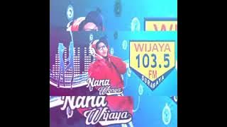 OPEN REQUEST BY PERFOM DJ NANA WIJAYA...