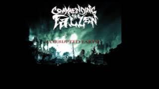 Commending The Fallen - Letters