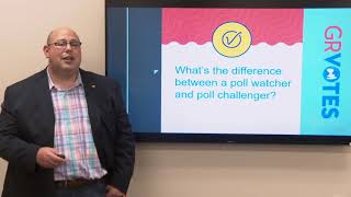 Poll Watchers Challengers