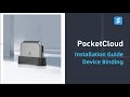 PocketCloud Installation Guide - Device Binding