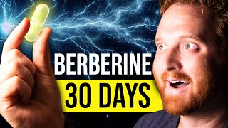 I Took Berberine For 30 Days, Here's What Happened