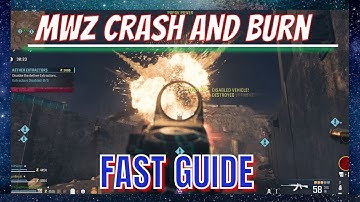 MWZ How to complete *CRASH AND BURN* Act 3, Tier 2 Mission!!