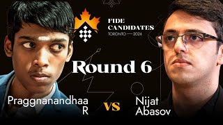 Round 6 | Praggnanandhaa R - Nijat Abasov | FIDE Candidates 2024