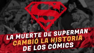 Análisis, Historia y Consecuencias de LA MUERTE DE SUPERMAN
