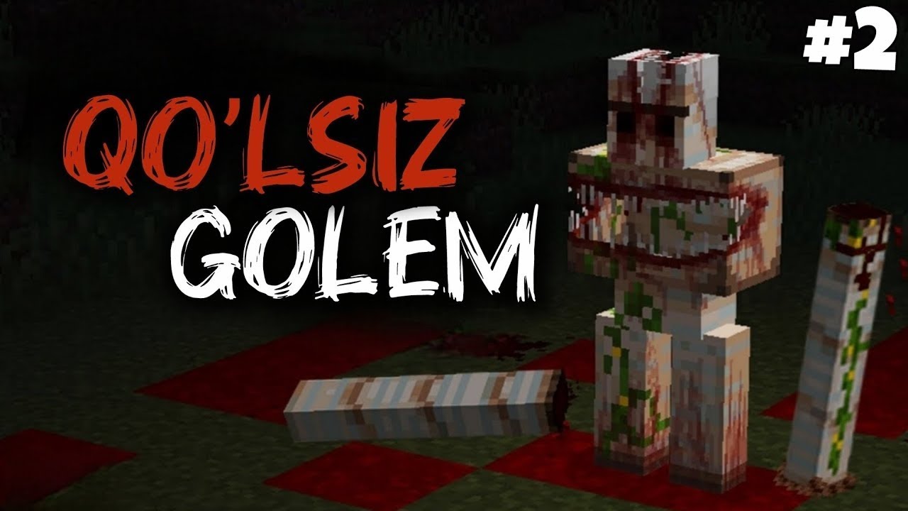 Qoʻlsiz golem 2-qism crepypasta|(uzbekcha video)!