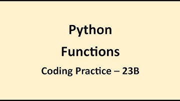 Coding Practice 23B || Functions || Python || NxtWave || CCBP