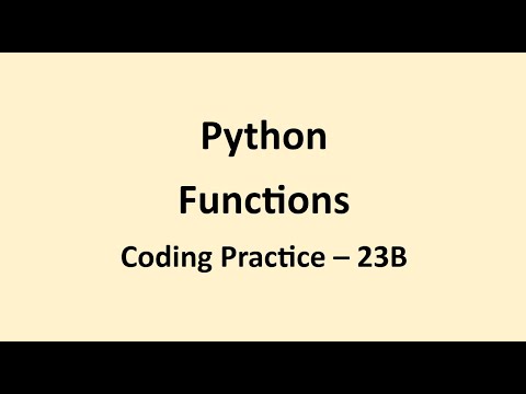 Coding Practice 23B || Functions || Python || NxtWave || CCBP
