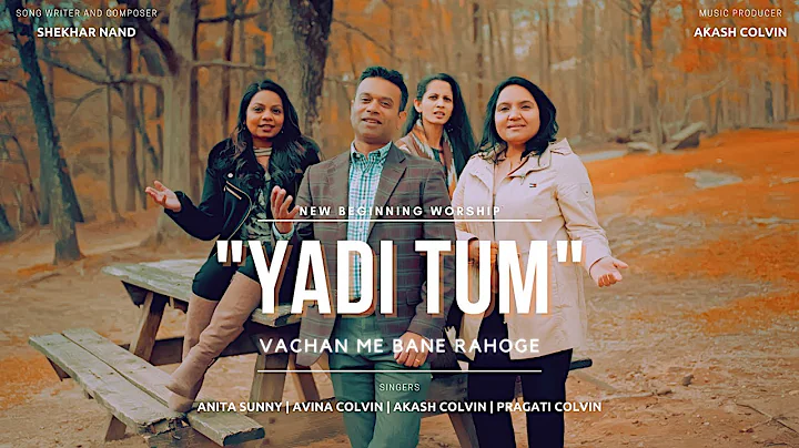 Yadi Tum | Hindi Christian Song | Akash Colvin | S...