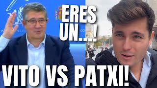 VITO QUILES RESPONDE a PATXI LÓPEZ cuando se INTENTA REÍR de ÉL