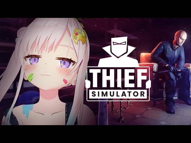 【 Thief Simulator 】FIRST LOOT OF 2024【 iofi / hololiveID 】のサムネイル