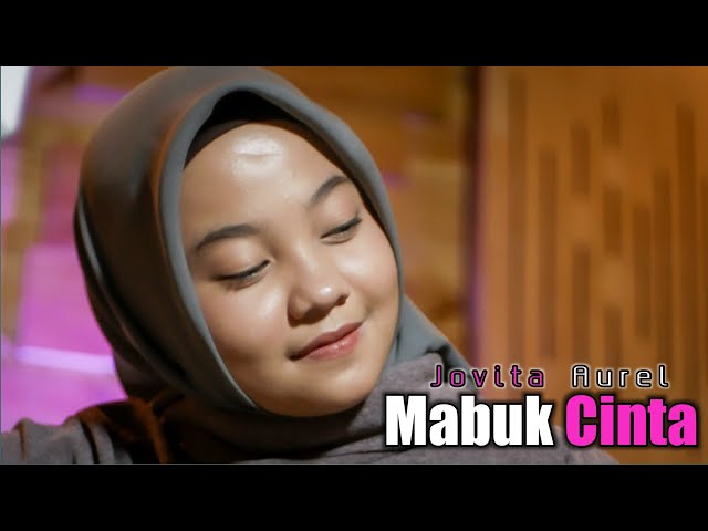 Mabuk Cinta - ARMADA || COVER by Jovita Aural class=