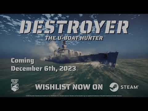 Destroyer: The U-Boat Hunter | Release Date Teaser | 1.0 coming December 6th!