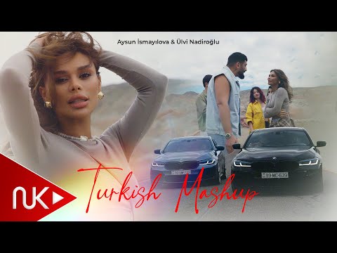 Aysun İsmayılova Ulvi Nadiroglu Turkish Mashup Yeni 2025 4K 