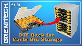 [21B]  DIY Rack for Harbor Freight Plastic Parts Bin Storage