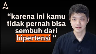 Tonton Ini Jika Ingin Sembuh Dari Hipertensi | A-Z Ep.6