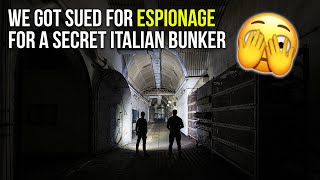 CHARGED for ESPIONAGE in an Italian bunker | ABANDONED