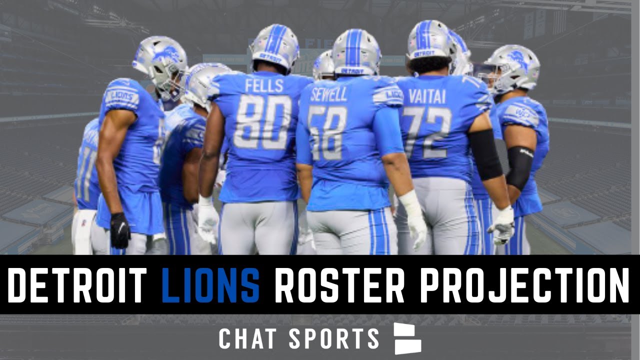 Final Detroit Lions 53Man Roster Projection & Practice Squad