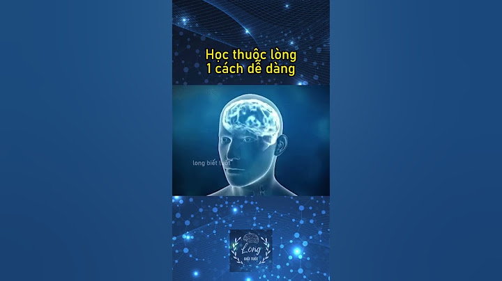 Học thuộc lòng một cách dễ dàng