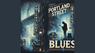 Portland Street Blues