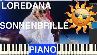 Loredana - Sonnenbrille - Piano Tutorial Instrumental Cover Resimi