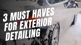 THREE THINGS TO SPEED UP YOUR WASH PROCESS - Exterior Detailing Must Haves for Professionals