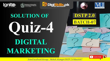 digital marketing quiz 4 batch 7 | dstp 2.0 batch 07 digital marketing quiz 4
