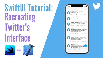 SwiftUI Tutorial - Recreating Twitter