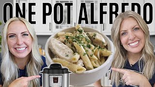 ONE POT Instant Pot Chicken Alfredo Pasta