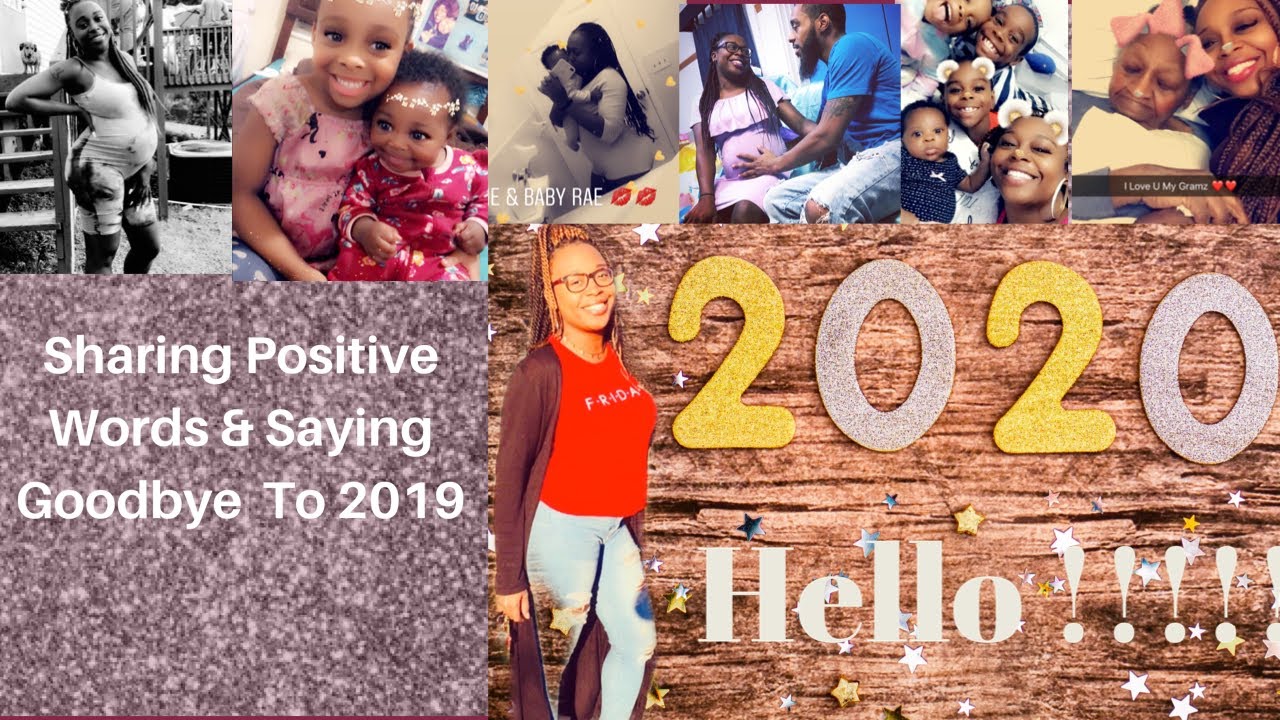Saying Goodbye To 2019| With A Positive Message For All ! - YouTube